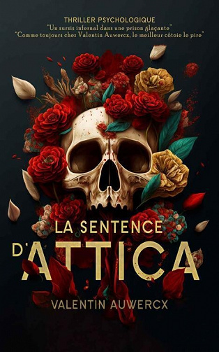 La sentence d'Attica - Valentin Auwercx (2023)