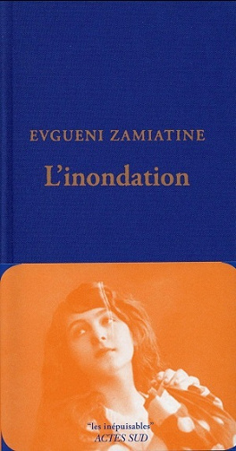 L'inondation - Evgueni Zamiatine (2014)