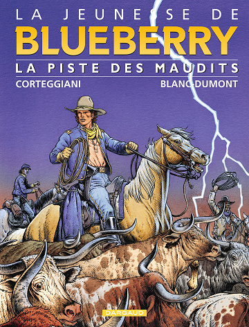 La jeunesse de Blueberry - Tome 11