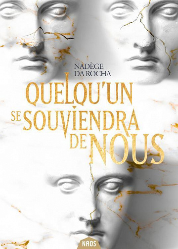 Quelqu'un se souviendra de nous - Nadège Da Rocha (2023)