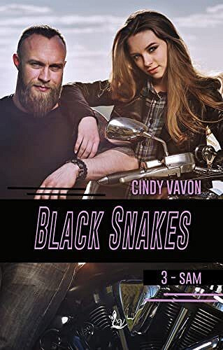 Black Snakes: T3 - Sam - Cindy Vavon (2023)