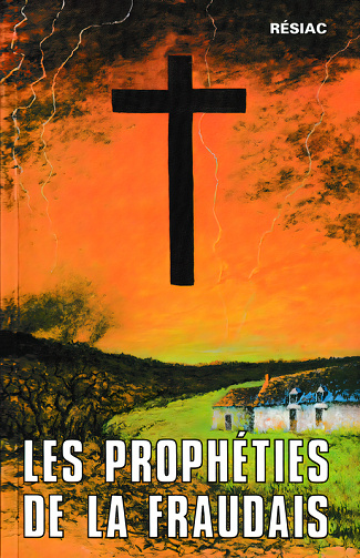 Les Prophéties de la Fraudais - Marie-Julie Jahenny (2007)
