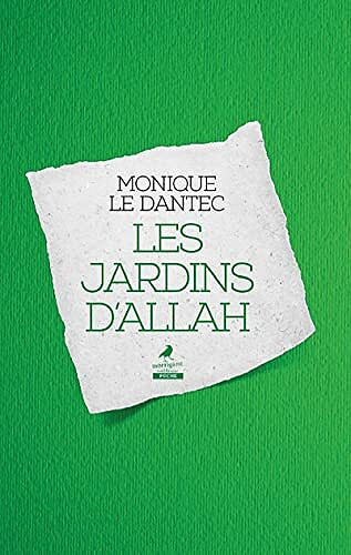 Monique Le Dantec - Les jardins d’Allah (2022)