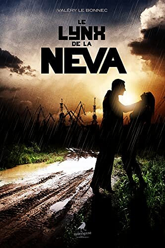 Valéry Le Bonnec - Le Lynx de la Néva (2022)