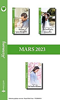 Pack mensuel Harmony - 3 romans (Mars 2023) - Collectif