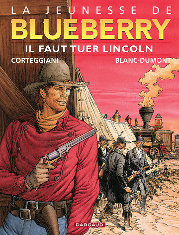 La jeunesse de Blueberry - Tome 13