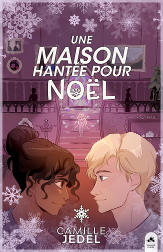 Une maison hantée pour Noël - Camille Jedel (2019)