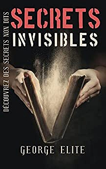 GEORGE ELITE - SECRETS INVISIBLES (2022)