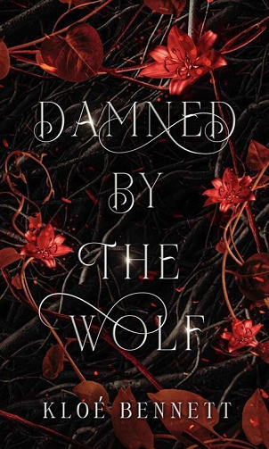 Damned By The Wolf - Kloé Bennett (2023)