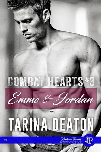 Emme & Jordan: Combat Hearts #3 - Tarina Deaton (2023)