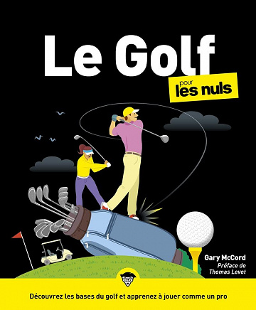 Le Golf pour les nuls, 3e éd - Gary McCord (2023)