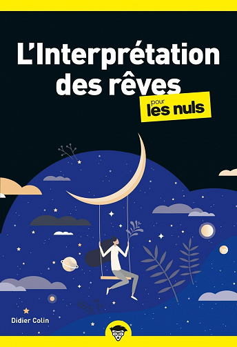 L'Interprétation des rêves pour les Nuls, 2e éd - Didier Colin (2023)