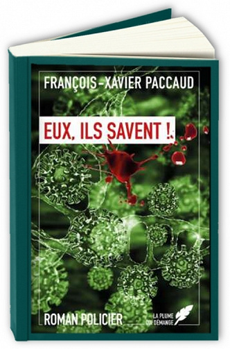 La messagère T2 : Eux, ils savent ! - François-Xavier Paccaud (2023)
