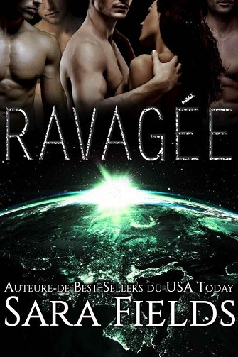 Les Prisonnières des Vakarrans, Tome 4 : Ravagée - Sara Fields (2023)