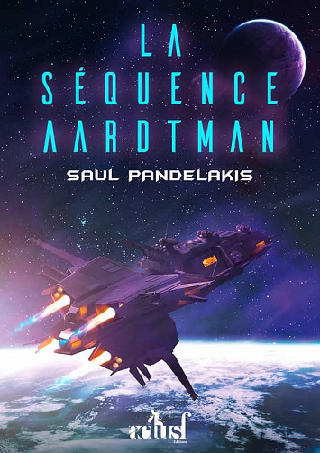 La Séquence Aardtman - Saul Pandelakis (2023)