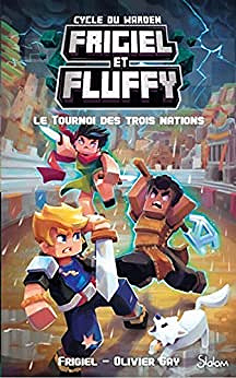 Le cycle du Warden T1 - Le tournoi des trois nations - Frigiel & Nicolas Digard - (2022)