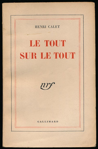 Le tout sur tout - Henri Calet (1948)