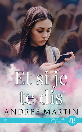 Et si je te dis - Andrée Martin (2023)