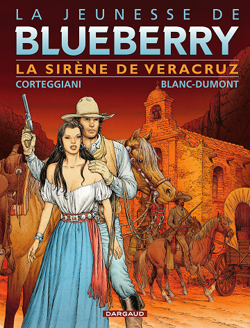 La jeunesse de Blueberry - Tome 15