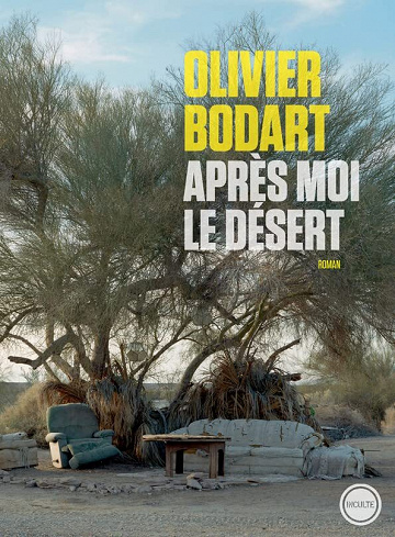 Après moi le désert - Olivier Bodart (2023)