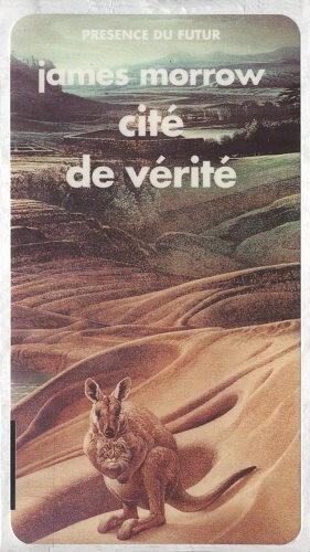 Cité de vérité - James Morrow - 1992