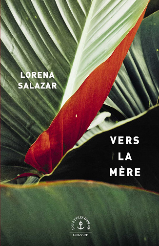 Vers la mère - Lorena Salazar (2023)