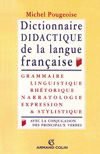 Dictionnaire didactique de la langue française - Michel Pougeoise (2016)