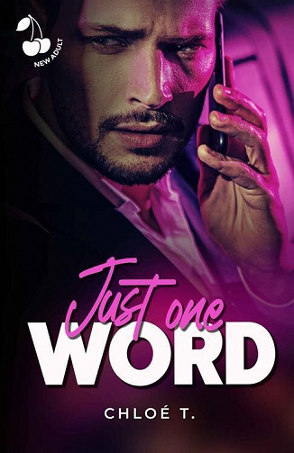 Just one word - Chloé T (2023)