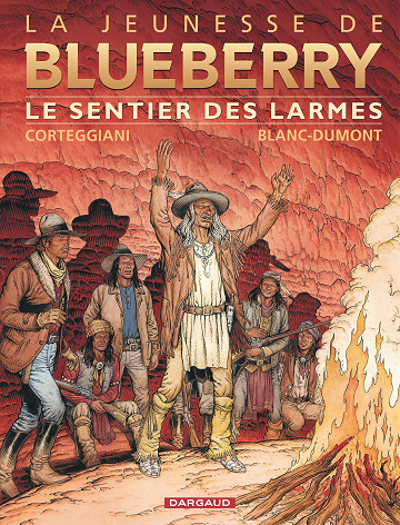La jeunesse de Blueberry - Tome 17