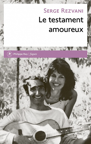 Le testament amoureux - Serge Rezvani (2022)