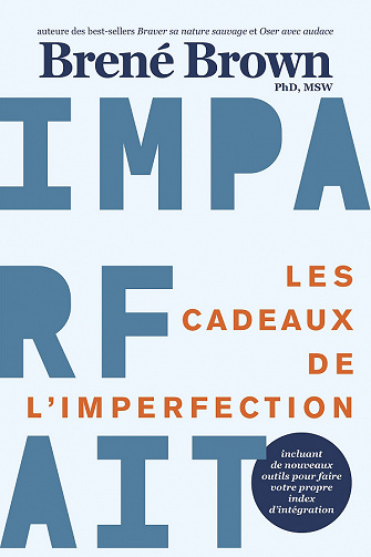 Les cadeaux de l'imperfection (Edition anniversaire) - Brené Brown (2023)