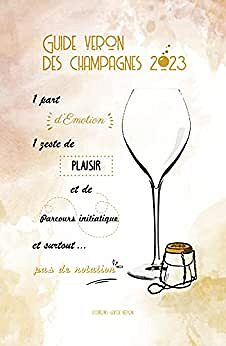 Michel VERON - Guide VERON des Champagnes 2023 (2022)