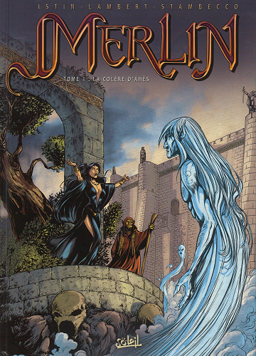 Merlin (Istin/Lambert) - Tome 01
