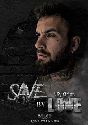 Save by Love - Lily Orion (2023)
