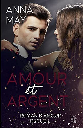 Amour et Argent - Anna May (2023)