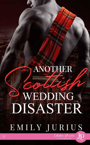 Another Scottish Wedding Disaster - Emily Jurius (2023)