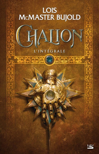 Le Cycle de Chalion T1 à T3 - Lois McMaster Bujold