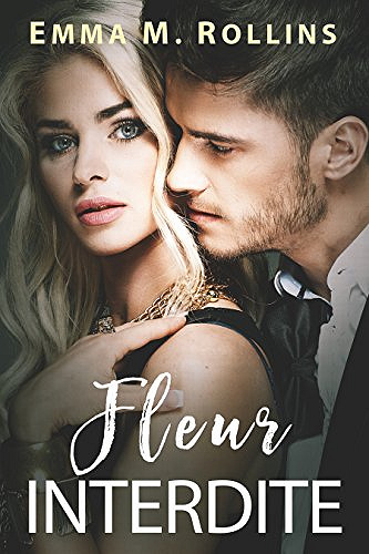 Fleur interdite - Emma M. Rollins (2023)