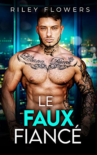 Le faux fiancé - Riley Flowers (2023)