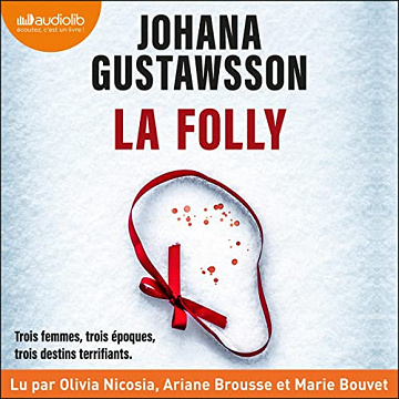 Johana Gustawsson - La Folly [2023]