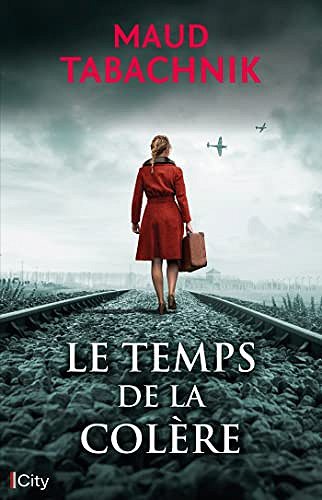 Le temps de la colère - Maud Tabachnik (2023)