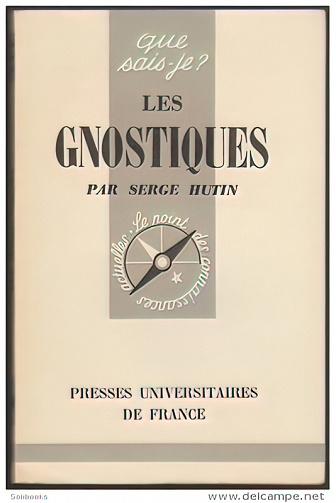 Les Gnostiques - Serge Hutin (1958)
