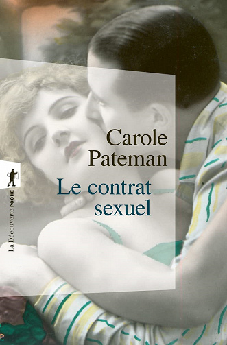 Le contrat sexuel - Carole Pateman (2022)