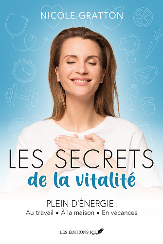Les secrets de la vitalité - Nicole Gratton (2022)
