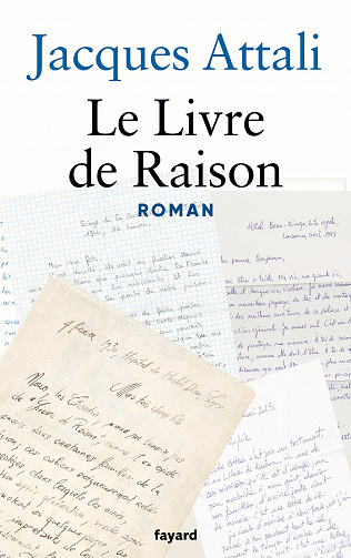 Le Livre de Raison - Jacques Attali (2022)