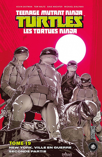 Teenage Mutant Ninja Turtles - Les Tortues Ninja - Tome 19