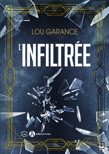 L'infiltrée - Lou Garance (2023)