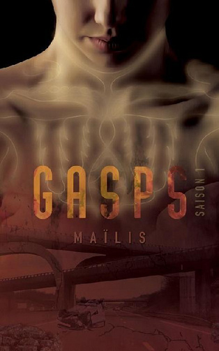 Gasps - Tome 1 - Maïlis (2020)