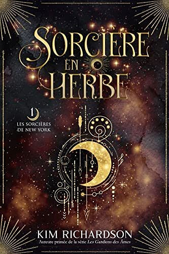 Sorcière en Herbe (Les Sorcières de New York t. 1) - Kim Richardson (2023)