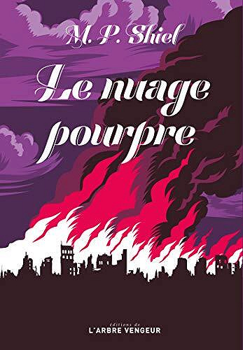 Le nuage pourpre - Matthew Phipps Shiel (1972)